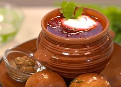 Borsch delizioso con ciambelle: cuciniamo secondo la ricetta con foto passo dopo passo.