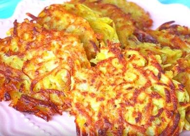 Prepariamo deliziose frittelle di patate secondo una ricetta passo-passo con una foto.