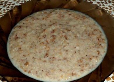 Grano saraceno molto gustoso con latte: cuciniamo secondo la ricetta con una foto.